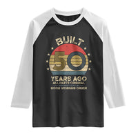 Funny 50th Birthday Raglan Shirt Vintage Retro Built 50 Years Ago