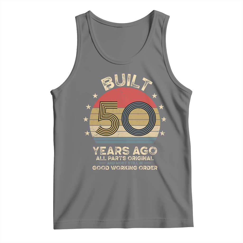 Funny 50th Birthday Tank Top Vintage Retro Built 50 Years Ago