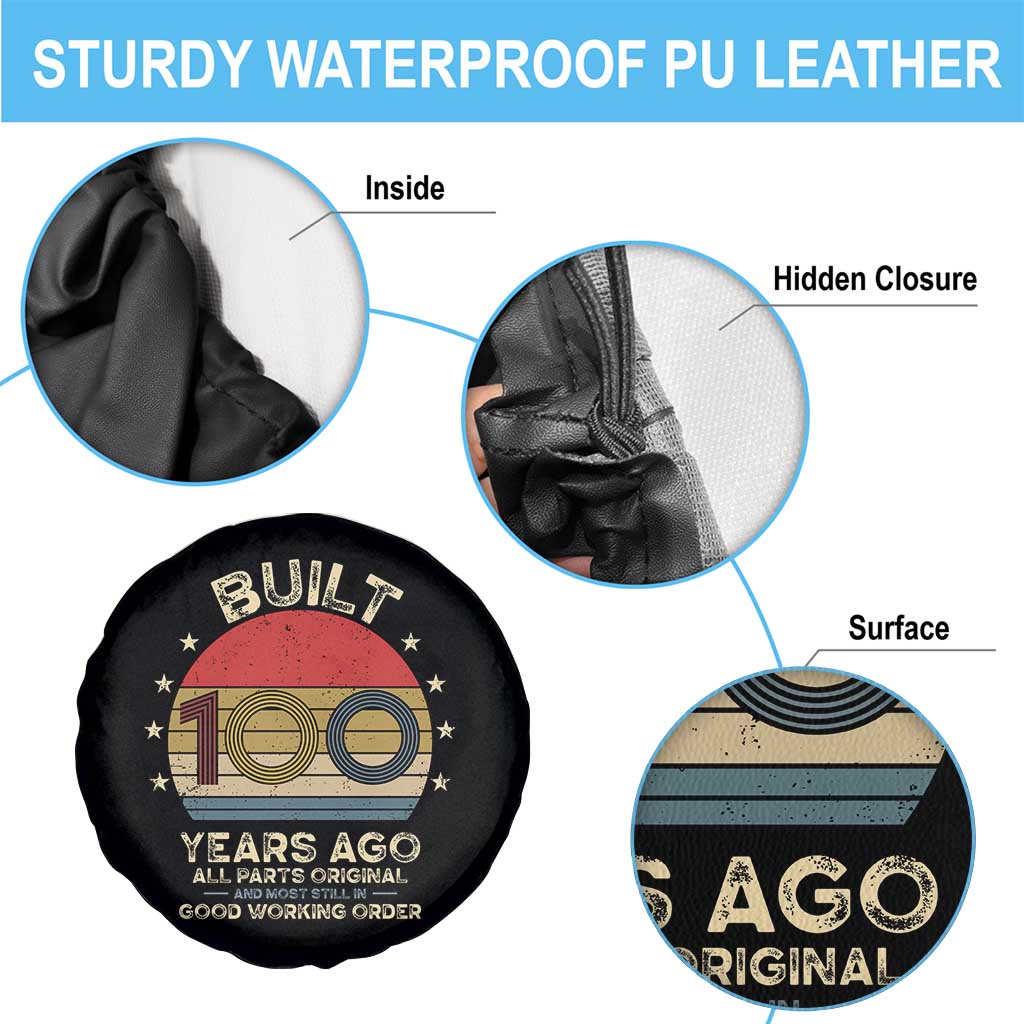 Funny 100th Birthday Spare Tire Cover Vintage Retro Built 100 Years Ago