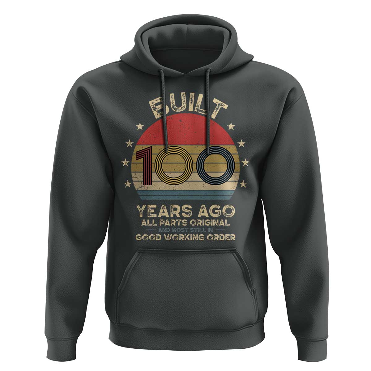 Funny 100th Birthday Hoodie Vintage Retro Built 100 Years Ago