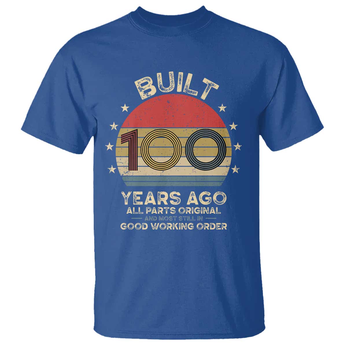 Funny 100th Birthday T Shirt Vintage Retro Built 100 Years Ago