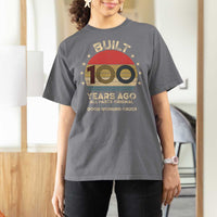 Funny 100th Birthday T Shirt For Women Vintage Retro Built 100 Years Ago