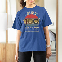 Funny 100th Birthday T Shirt For Women Vintage Retro Built 100 Years Ago