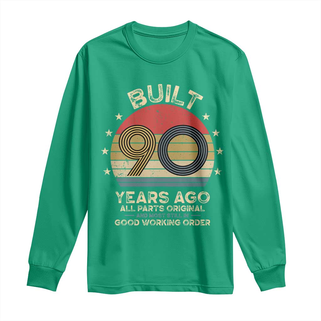Funny 90th Birthday Long Sleeve Shirt Vintage Retro Built 90 Years Ago
