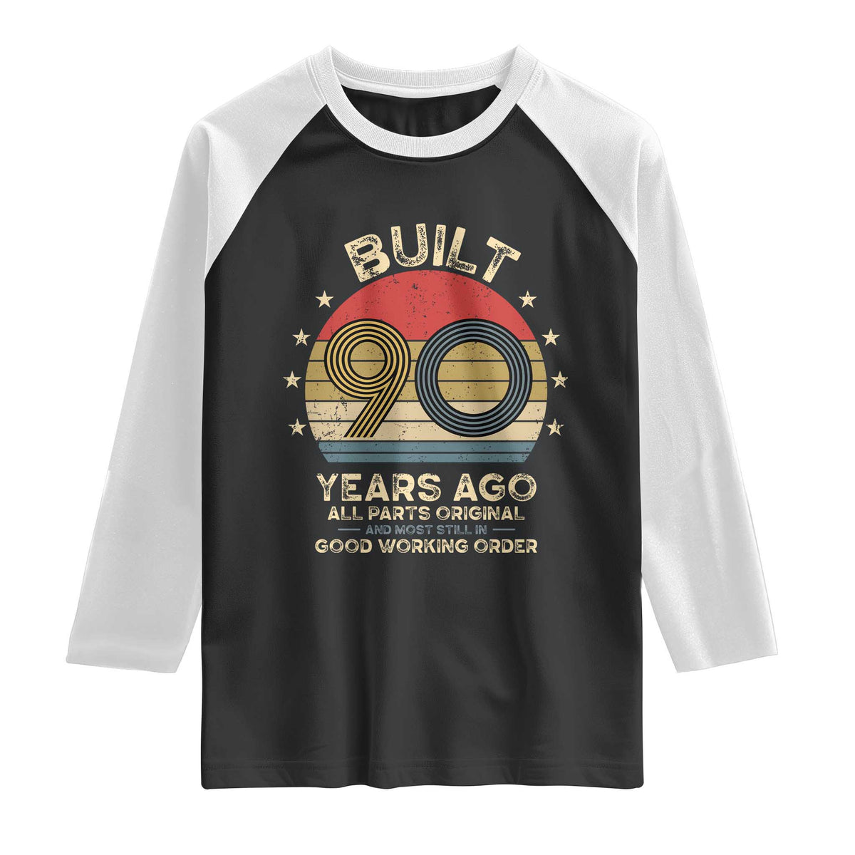 Funny 90th Birthday Raglan Shirt Vintage Retro Built 90 Years Ago