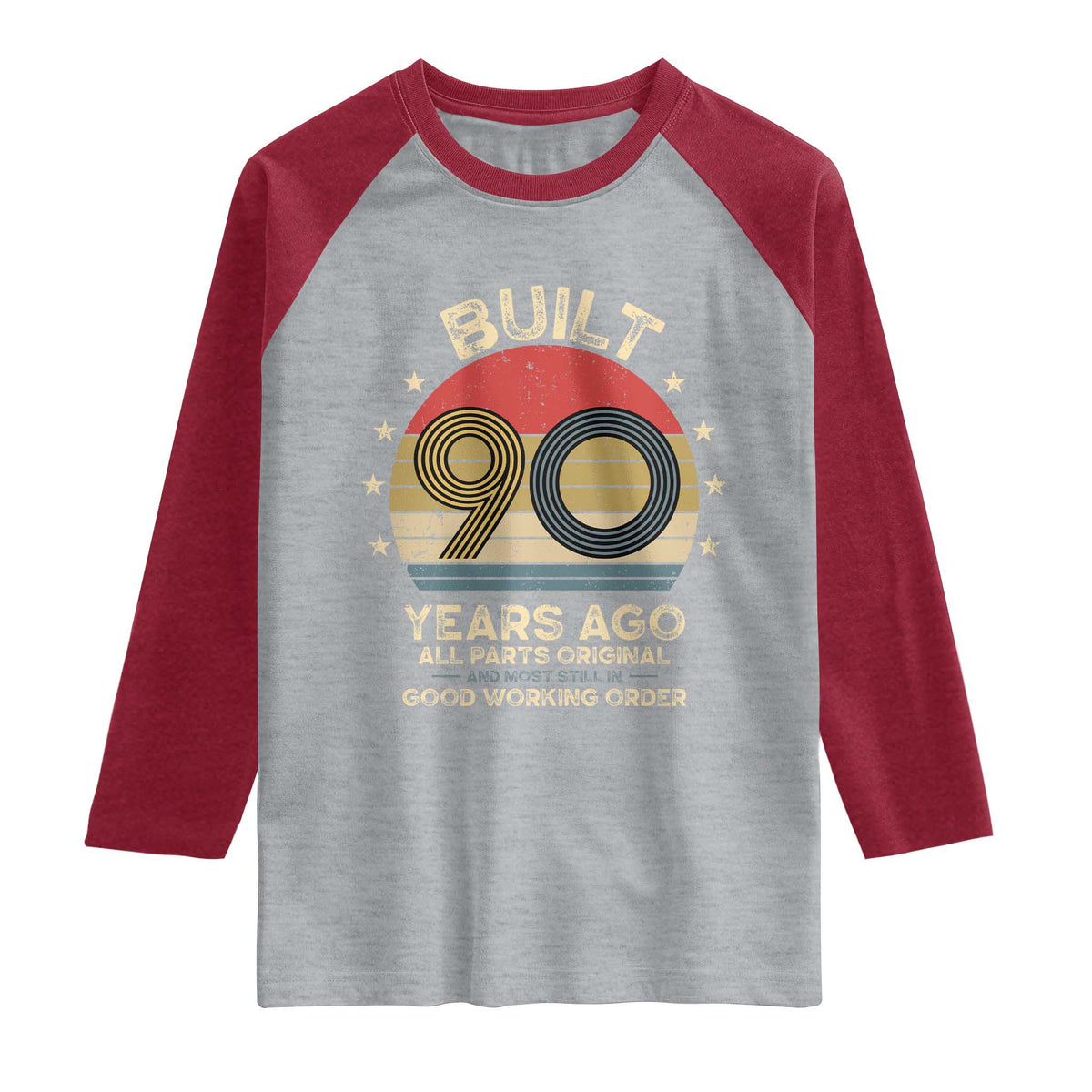 Funny 90th Birthday Raglan Shirt Vintage Retro Built 90 Years Ago