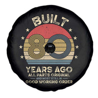 Funny 80th Birthday Spare Tire Cover Vintage Retro Built 80 Years Ago
