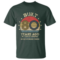 Funny 80th Birthday T Shirt Vintage Retro Built 80 Years Ago