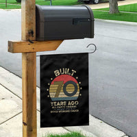 Funny 70th Birthday Garden Flag Vintage Retro Built 70 Years Ago