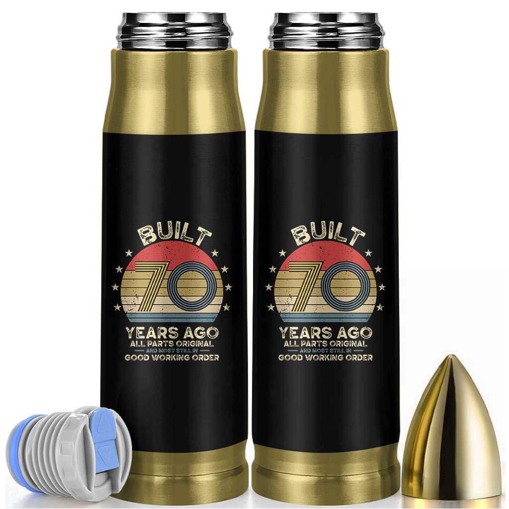 Funny 70th Birthday Bullet Tumbler Vintage Retro Built 70 Years Ago