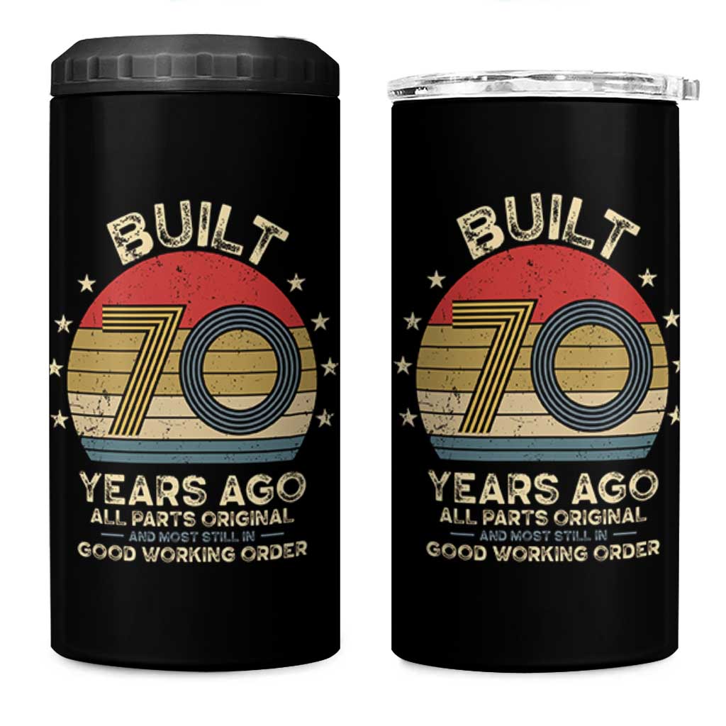 Funny 70th Birthday 4 in 1 Can Cooler Tumbler Vintage Retro Built 70 Years Ago