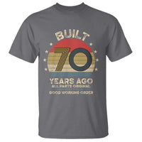 Funny 70th Birthday T Shirt Vintage Retro Built 70 Years Ago