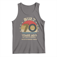 Funny 70th Birthday Tank Top Vintage Retro Built 70 Years Ago