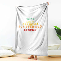 100th Birthday Gifts For Women Throw Blanket Wife Mom Grandma 100 Year Old Legend