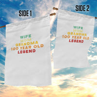 100th Birthday Gifts For Women Garden Flag Wife Mom Grandma 100 Year Old Legend