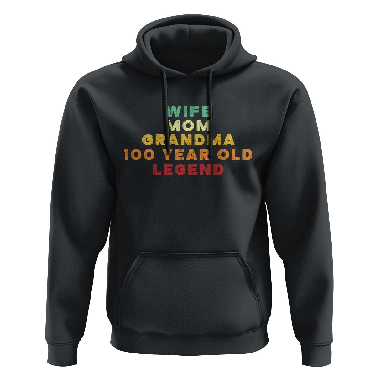 100th Birthday Gifts For Women Hoodie Wife Mom Grandma 100 Year Old Legend