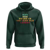 100th Birthday Gifts For Women Hoodie Wife Mom Grandma 100 Year Old Legend
