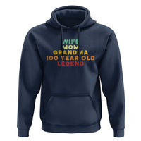 100th Birthday Gifts For Women Hoodie Wife Mom Grandma 100 Year Old Legend