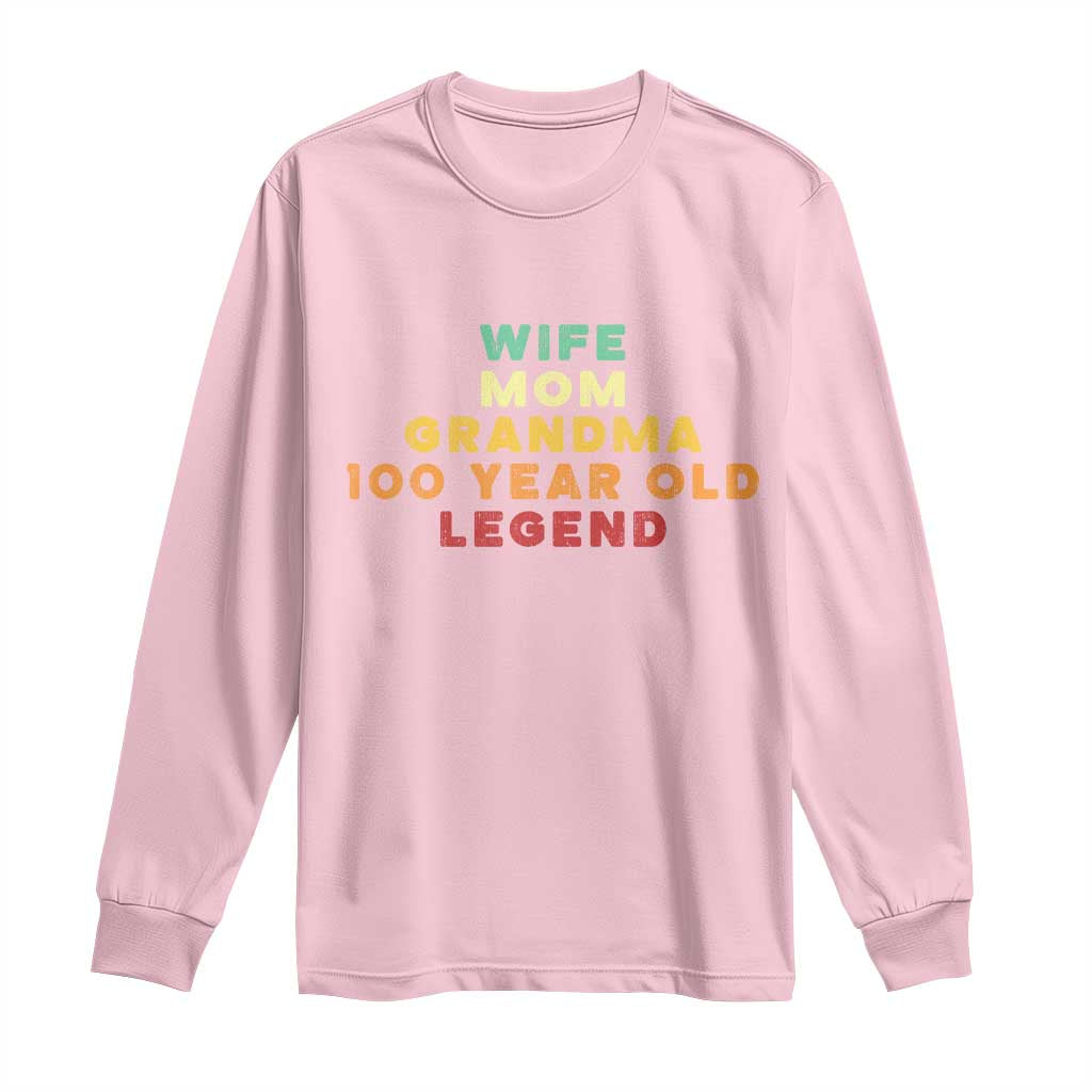 100th Birthday Gifts For Women Long Sleeve Shirt Wife Mom Grandma 100 Year Old Legend