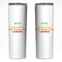 100th Birthday Gifts For Women Skinny Tumbler Wife Mom Grandma 100 Year Old Legend