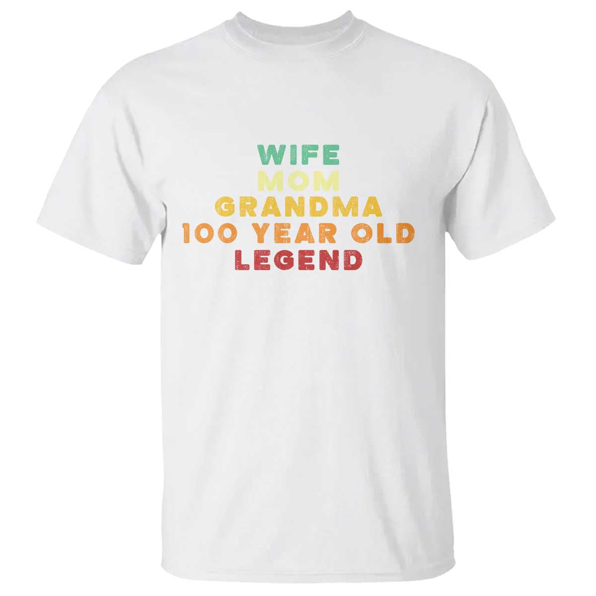 100th Birthday Gifts For Women T Shirt Wife Mom Grandma 100 Year Old Legend