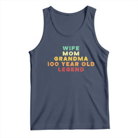 100th Birthday Gifts For Women Tank Top Wife Mom Grandma 100 Year Old Legend