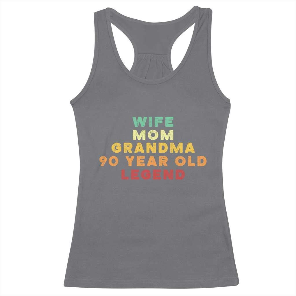 90th Birthday Gifts For Women Racerback Tank Top Wife Mom Grandma 90 Year Old Legend