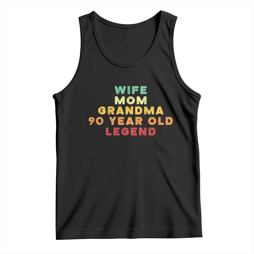 90th Birthday Gifts For Women Tank Top Wife Mom Grandma 90 Year Old Legend