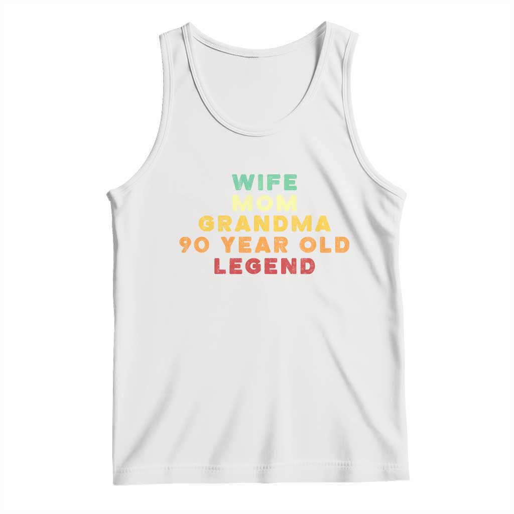 90th Birthday Gifts For Women Tank Top Wife Mom Grandma 90 Year Old Legend