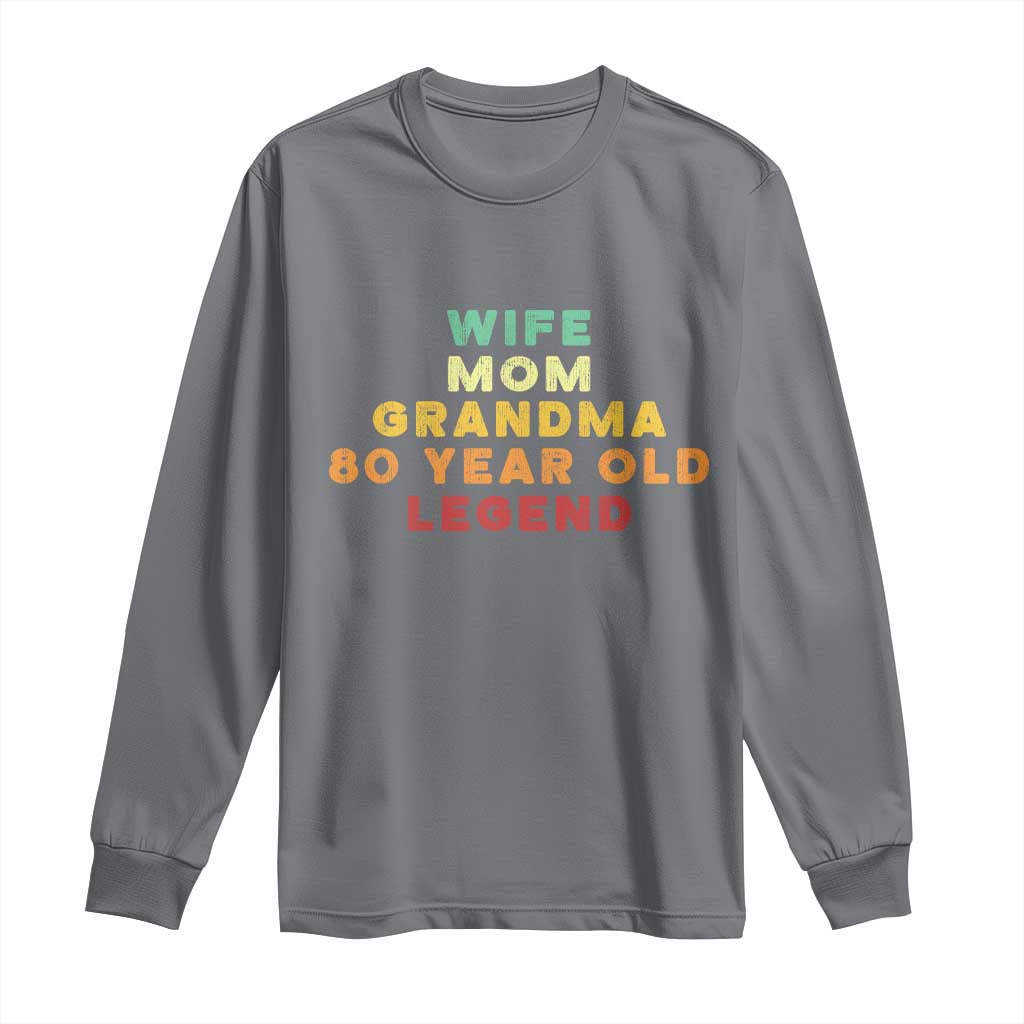 80th Birthday Gifts For Women Long Sleeve Shirt Wife Mom Grandma 80 Year Old Legend