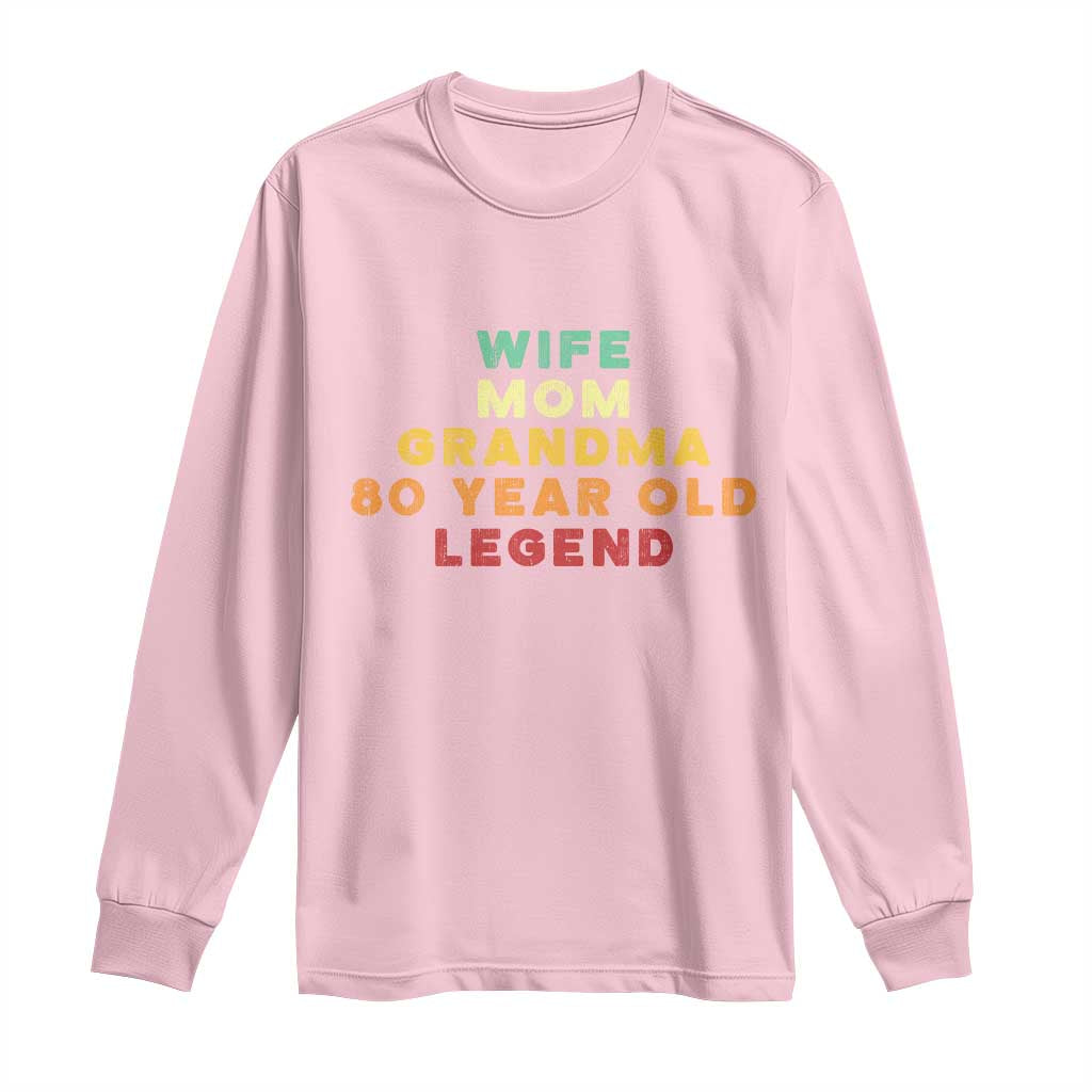 80th Birthday Gifts For Women Long Sleeve Shirt Wife Mom Grandma 80 Year Old Legend