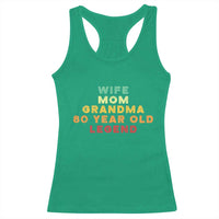 80th Birthday Gifts For Women Racerback Tank Top Wife Mom Grandma 80 Year Old Legend