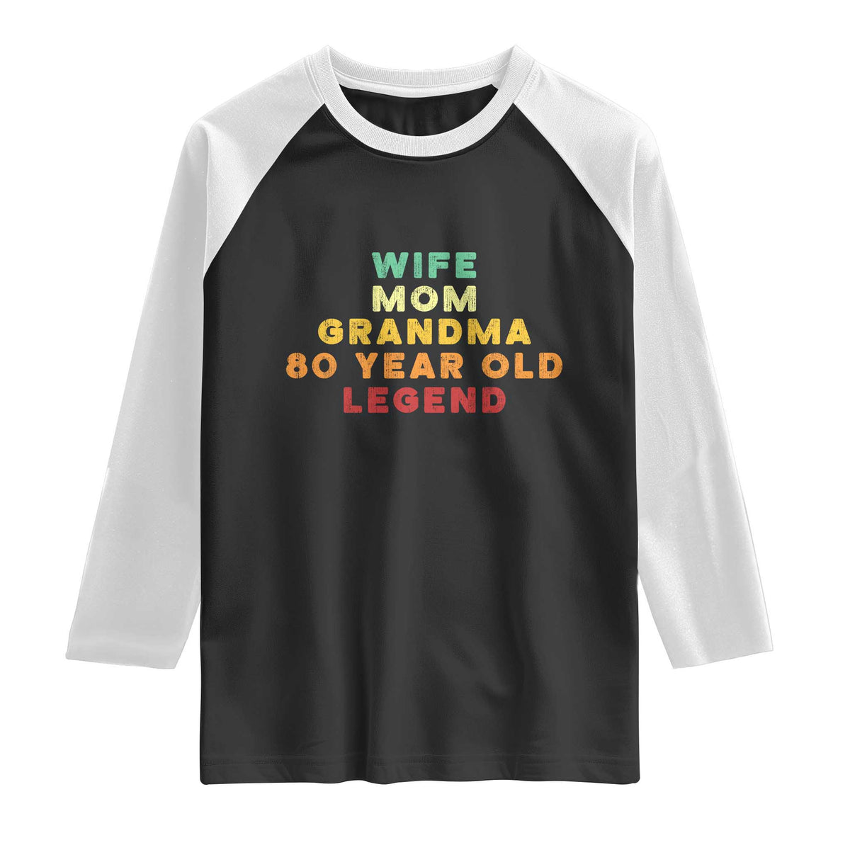 80th Birthday Gifts For Women Raglan Shirt Wife Mom Grandma 80 Year Old Legend