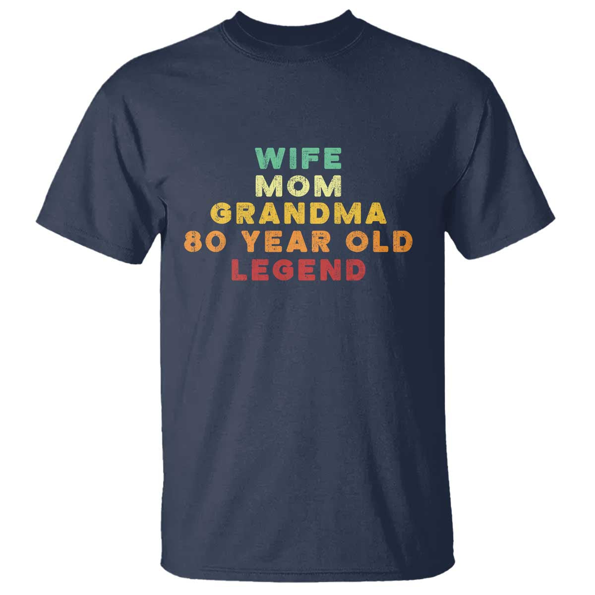 80th Birthday Gifts For Women T Shirt Wife Mom Grandma 80 Year Old Legend