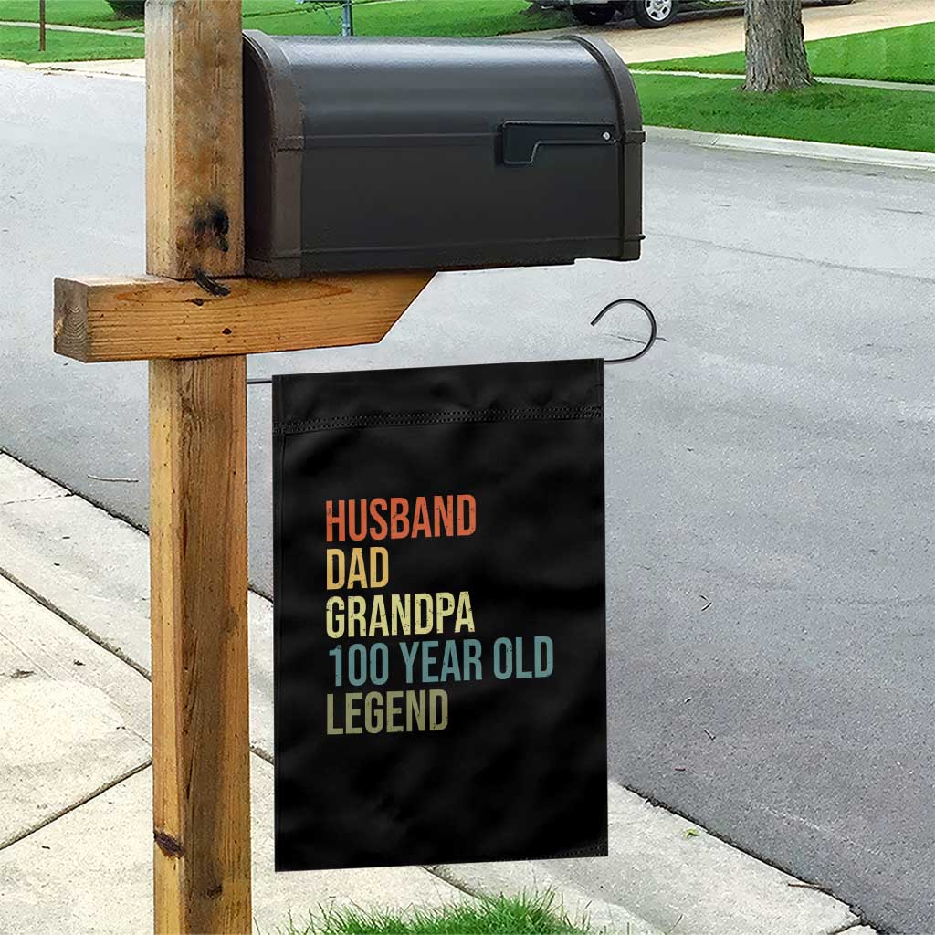 100th Birthday Garden Flag Husband Dad Grandpa 100 Year Old Legend