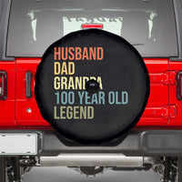 100th Birthday Spare Tire Cover Husband Dad Grandpa 100 Year Old Legend