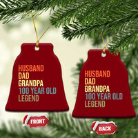 100th Birthday Ceramic Ornament Husband Dad Grandpa 100 Year Old Legend