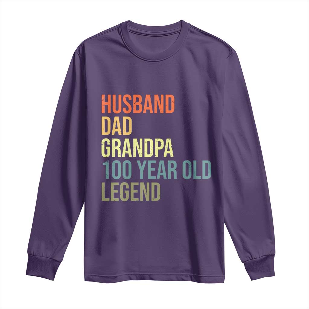 100th Birthday Long Sleeve Shirt Husband Dad Grandpa 100 Year Old Legend