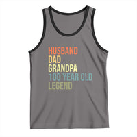 100th Birthday Tank Top Husband Dad Grandpa 100 Year Old Legend