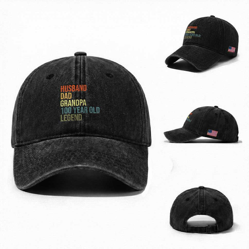 100th Birthday Washed Cotton Baseball Cap Husband Dad Grandpa 100 Year Old Legend