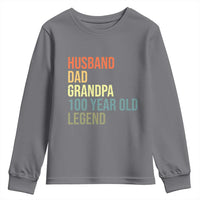 100th Birthday Youth Sweatshirt Husband Dad Grandpa 100 Year Old Legend
