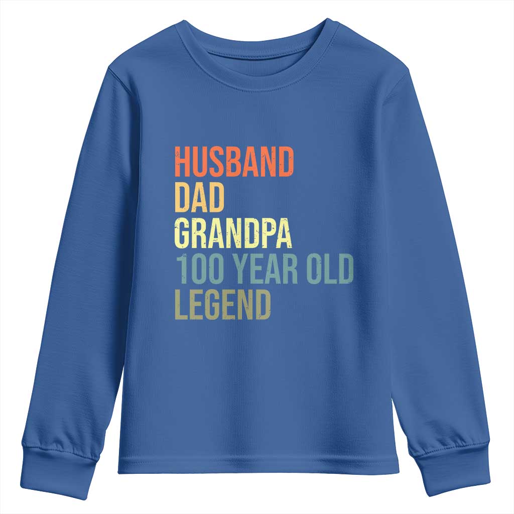 100th Birthday Youth Sweatshirt Husband Dad Grandpa 100 Year Old Legend
