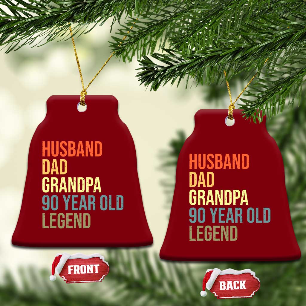 90th Birthday Ceramic Ornament Husband Dad Grandpa 90 Year Old Legend