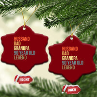 90th Birthday Ceramic Ornament Husband Dad Grandpa 90 Year Old Legend