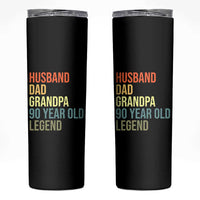 90th Birthday Skinny Tumbler Husband Dad Grandpa 90 Year Old Legend