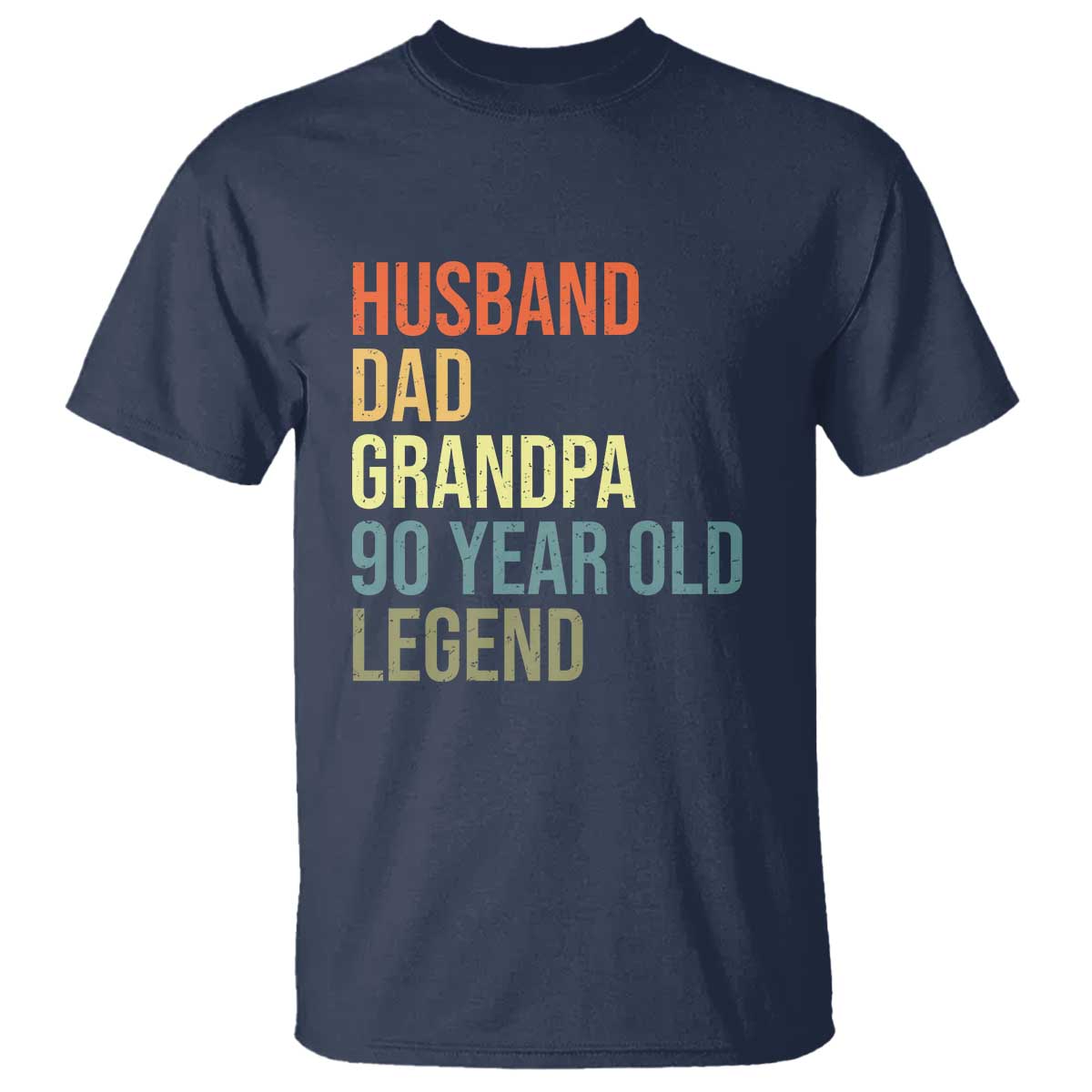 90th Birthday T Shirt Husband Dad Grandpa 90 Year Old Legend