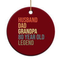 80th Birthday Ceramic Ornament Husband Dad Grandpa 80 Year Old Legend