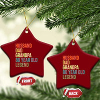80th Birthday Ceramic Ornament Husband Dad Grandpa 80 Year Old Legend