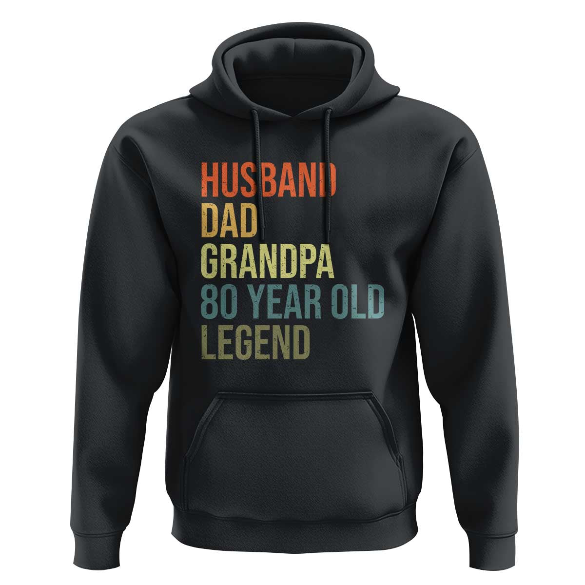 80th Birthday Hoodie Husband Dad Grandpa 80 Year Old Legend