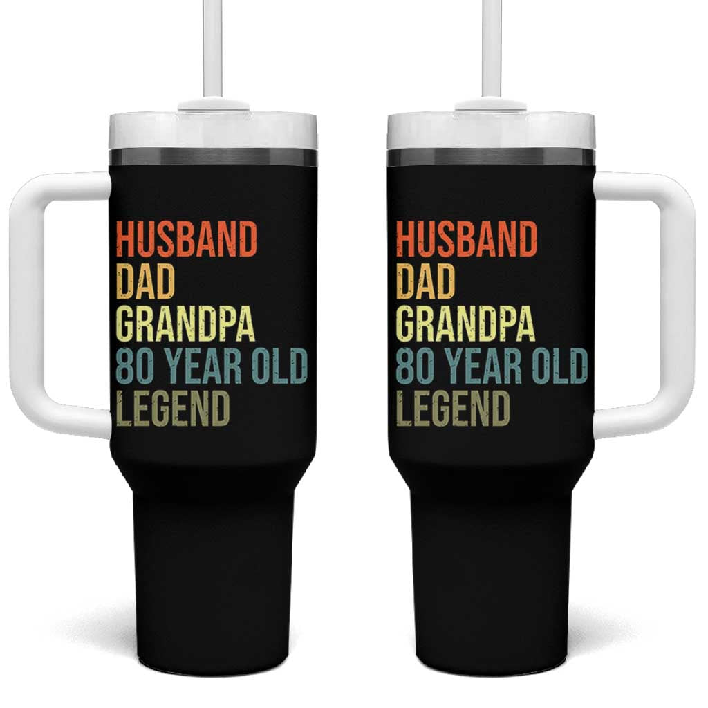 80th Birthday Tumbler With Handle Husband Dad Grandpa 80 Year Old Legend